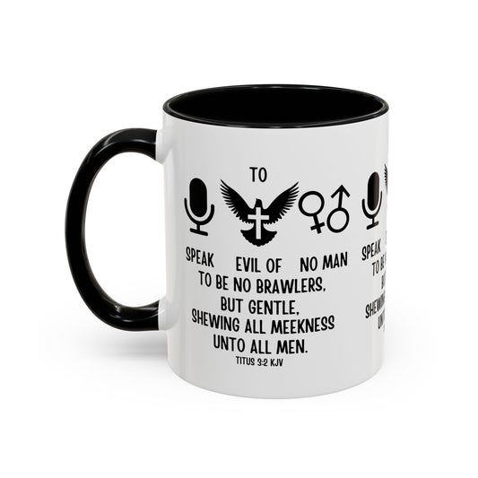 Titus 3:2 KJV Coffee Mug Spread Kindness and Gentleness Faith-Based Gift for Believers