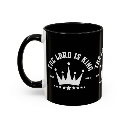 The Lord Is King Coffee Mug Inspirational Christian Gift for Believers