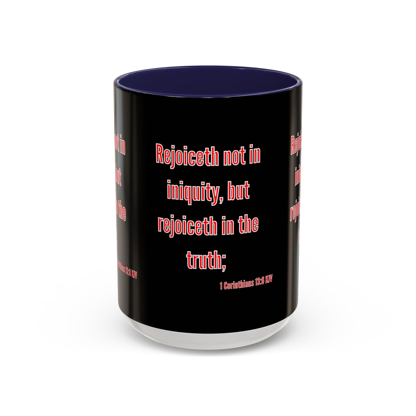 1 Corinthians 13:6 KJV Coffee Mug Rejoiceth in the Truth Inspirational Faith Based Gift For Believers