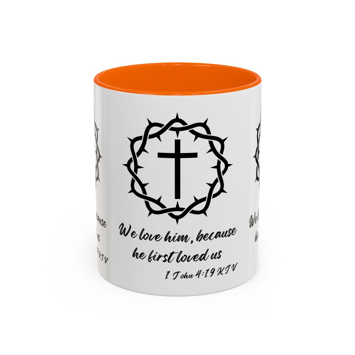 1 John 4:19 KJV Coffee Mug We Love Because He First Loved Us Inspirational Christian Gift For Coffee Lovers