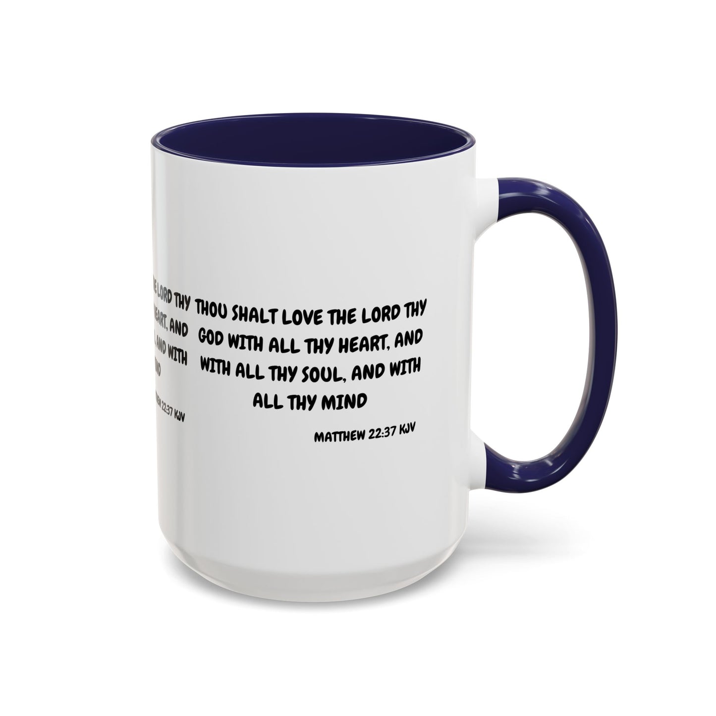 Matthew 22:37 KJV Coffee Mug Love the Lord Your God Biblical Christian Gift for Faith-Based Living