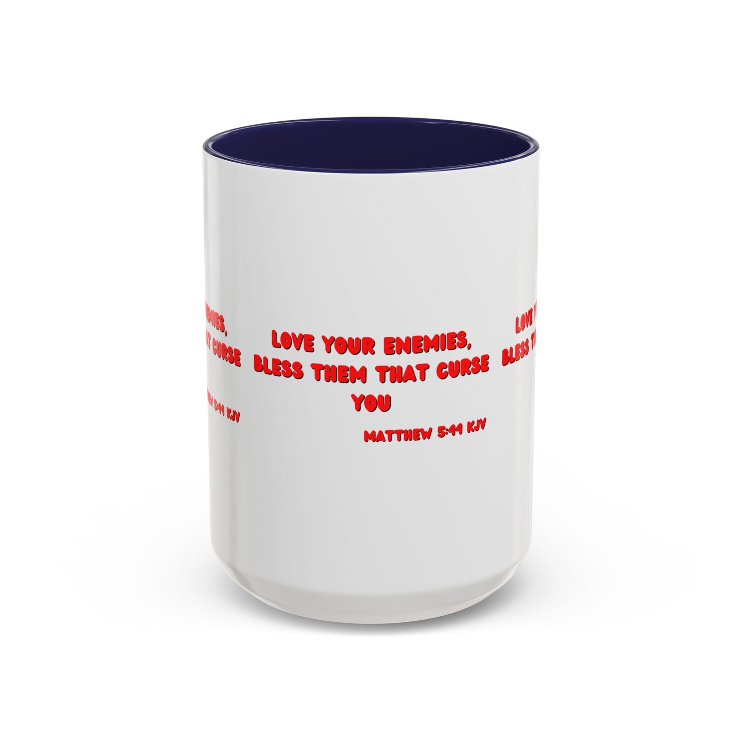 Matthew 5:44 KJV Coffee Mug Love Your Enemies Biblical Christian Gift for Faith-Based Living