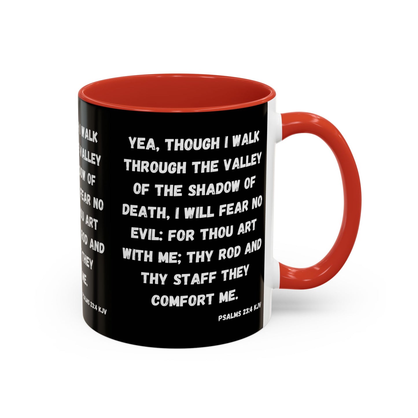 Psalms 23:4 KJV Coffee Mug I Will Fear No Evil Inspirational Christian Gift