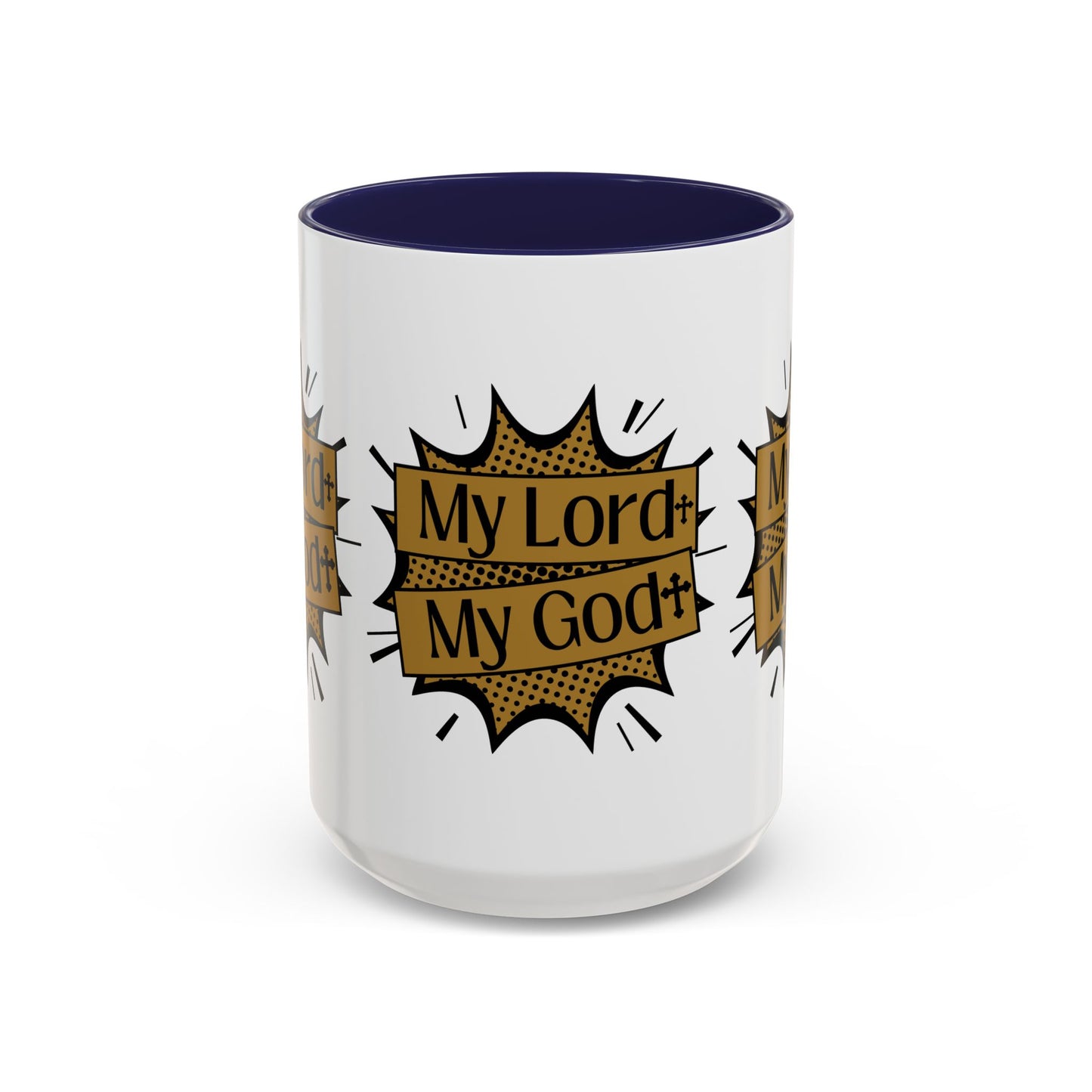 My Lord My God Coffee Mug Faith Based Christian Gift for Believers