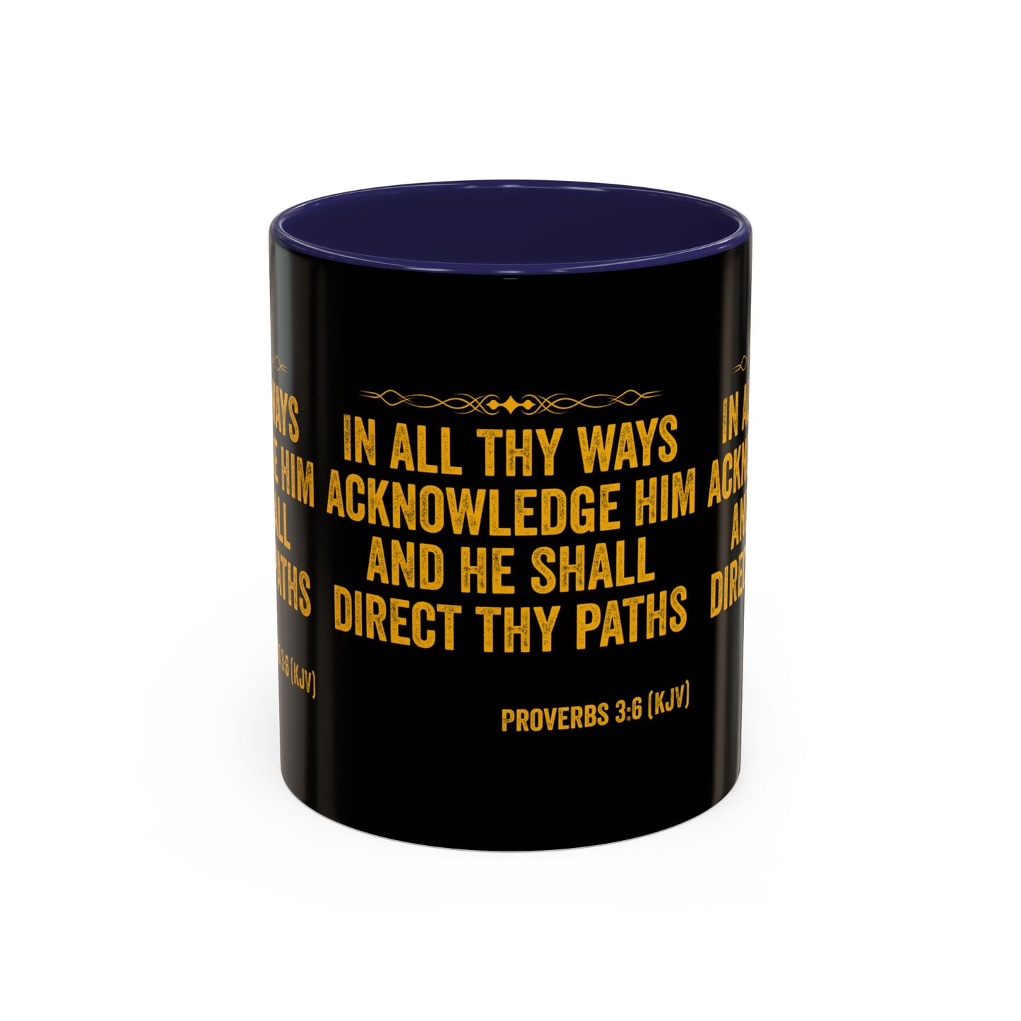 Proverbs 3:6 KJV Coffee Mug In All Thy Ways Acknowledge Him Inspirational Faith Based Gift For Believers