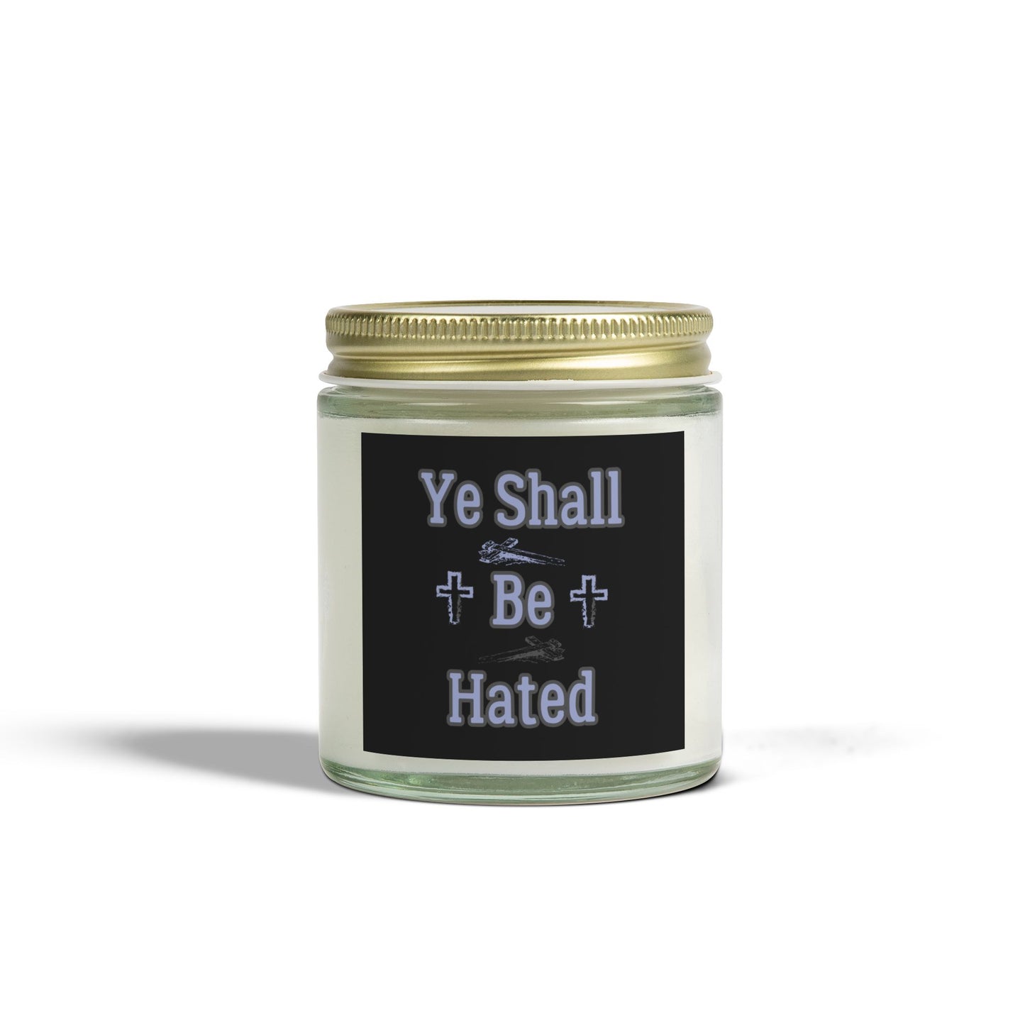 Matthew 10:22 KJV Scented Candle And Ye Shall Be Hated Gift for Faith Based Candle Lovers