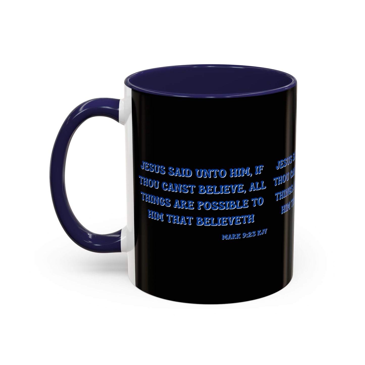 Mark 9:23 KJV Bible Verse Coffee Mug Faith Based Christian Gift