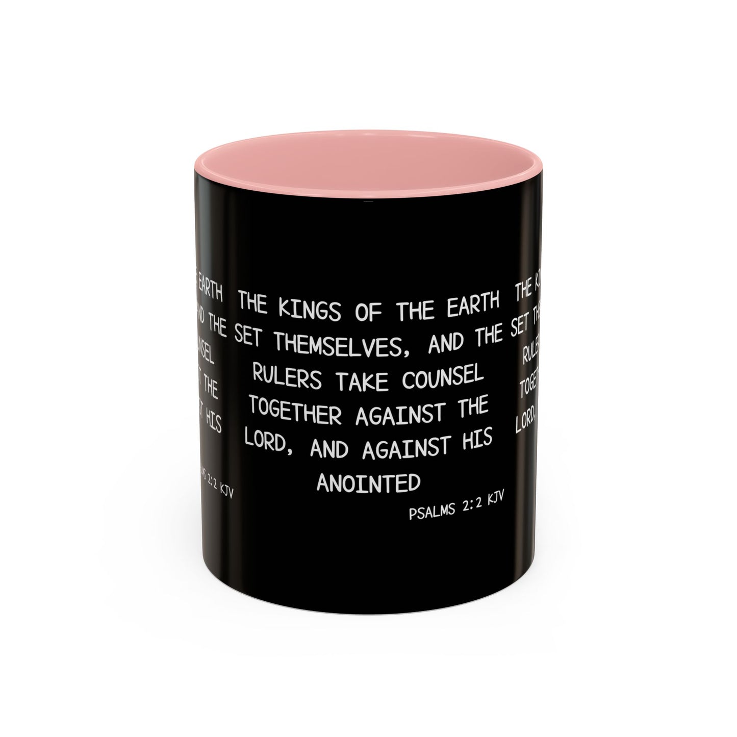 Psalms 2:2 KJV Coffee Mug The Kings of the Earth Inspirational Christian Gift for Faith-Based Coffee Lovers