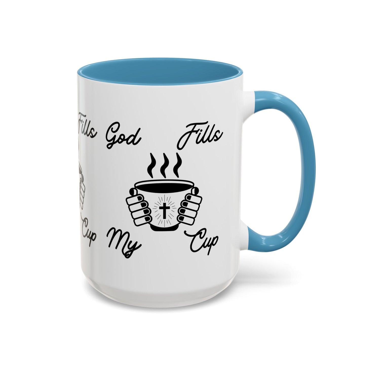 God Fills My Cup Coffee Mug Inspirational Christian Gift for Faith and Encouragement for Coffee Lovers