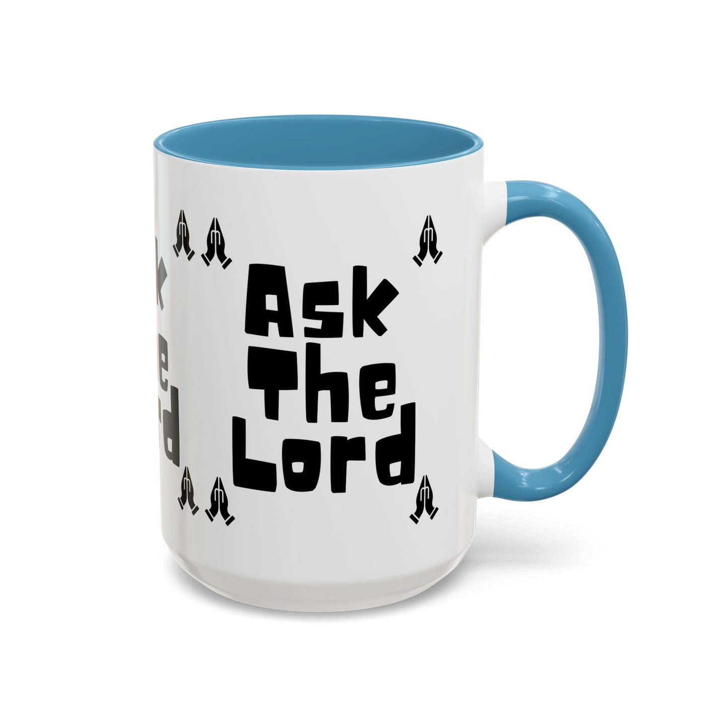 Ask The Lord Coffee Mug with Praying Hands Biblical Christian Gift for Faith-Based Living