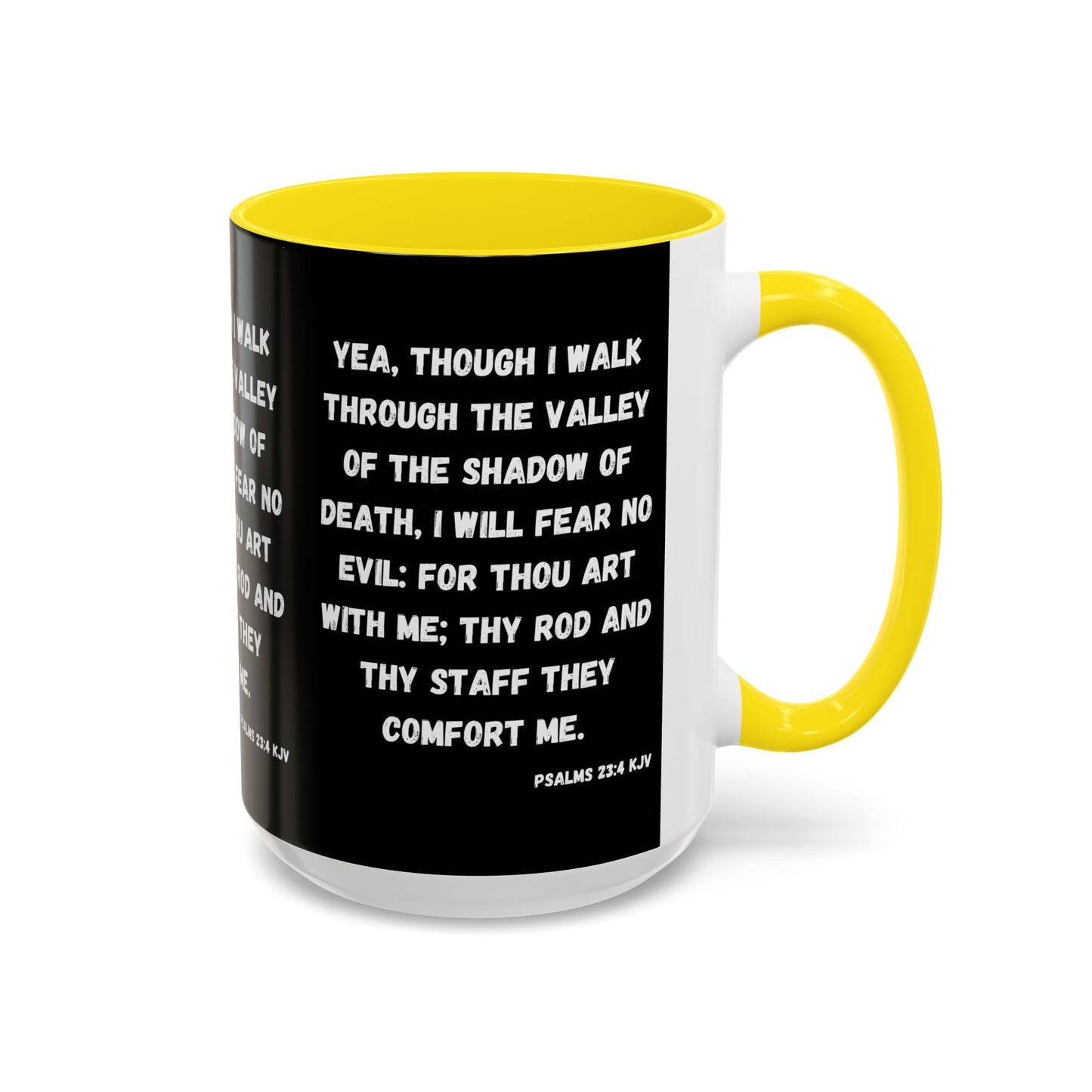 Psalms 23:4 KJV Coffee Mug I Will Fear No Evil Inspirational Christian Gift