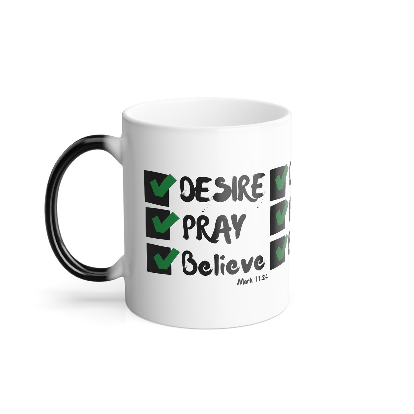 Mark 11:24 KJV Bible Verse Color Morphing Coffee Mug Faith Based Christian Gift