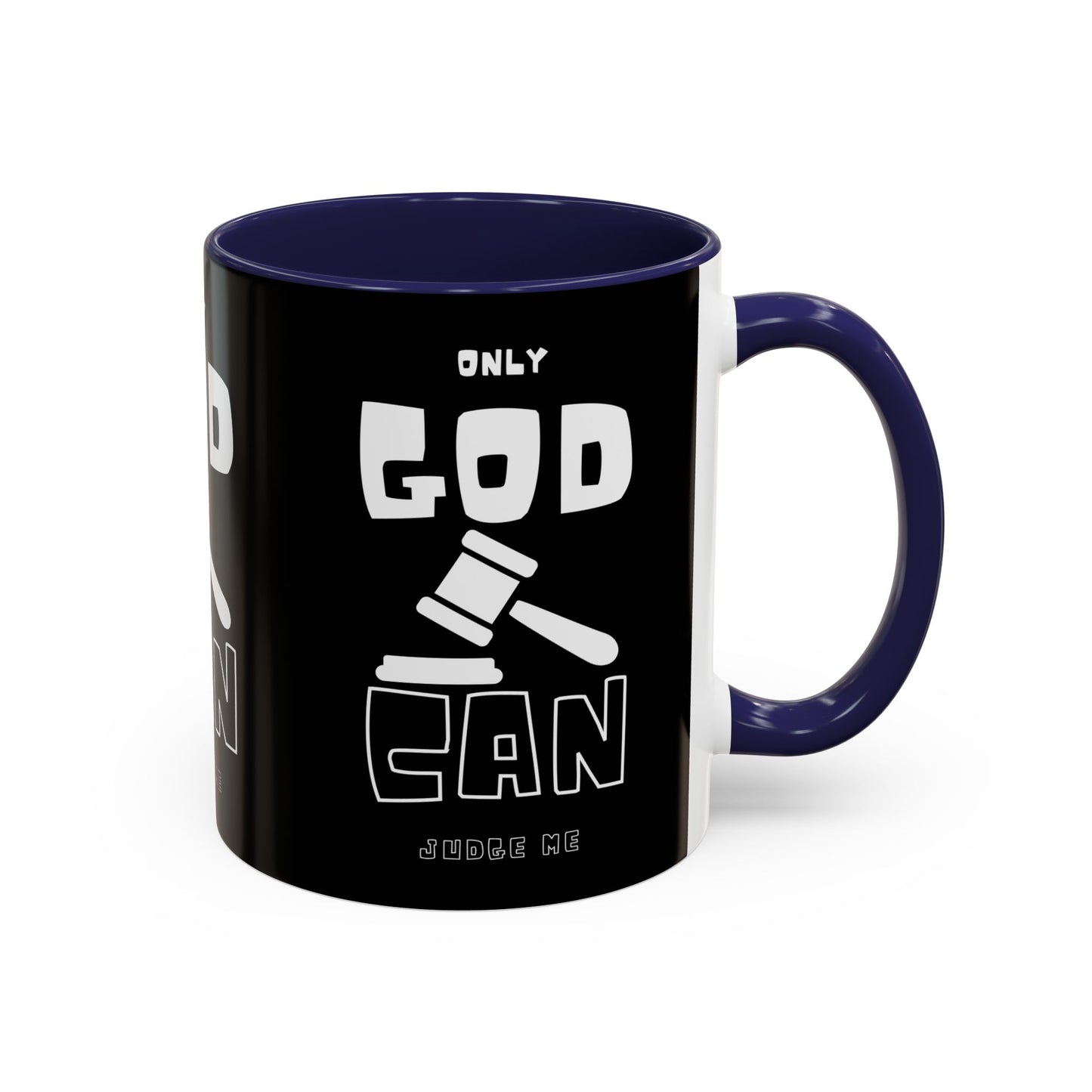 Only God Can Judge Me Coffee Mug Biblical Christian Gift for Faith-Based Coffee Lovers