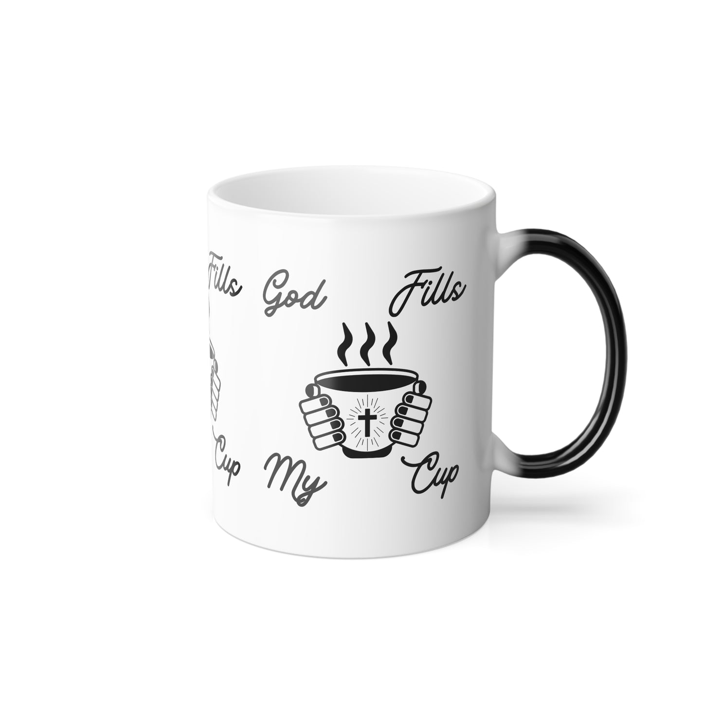 God Fills My Cup Color Morphing Coffee Mug Inspirational Christian Gift for Faith and Encouragement for Coffee Lovers