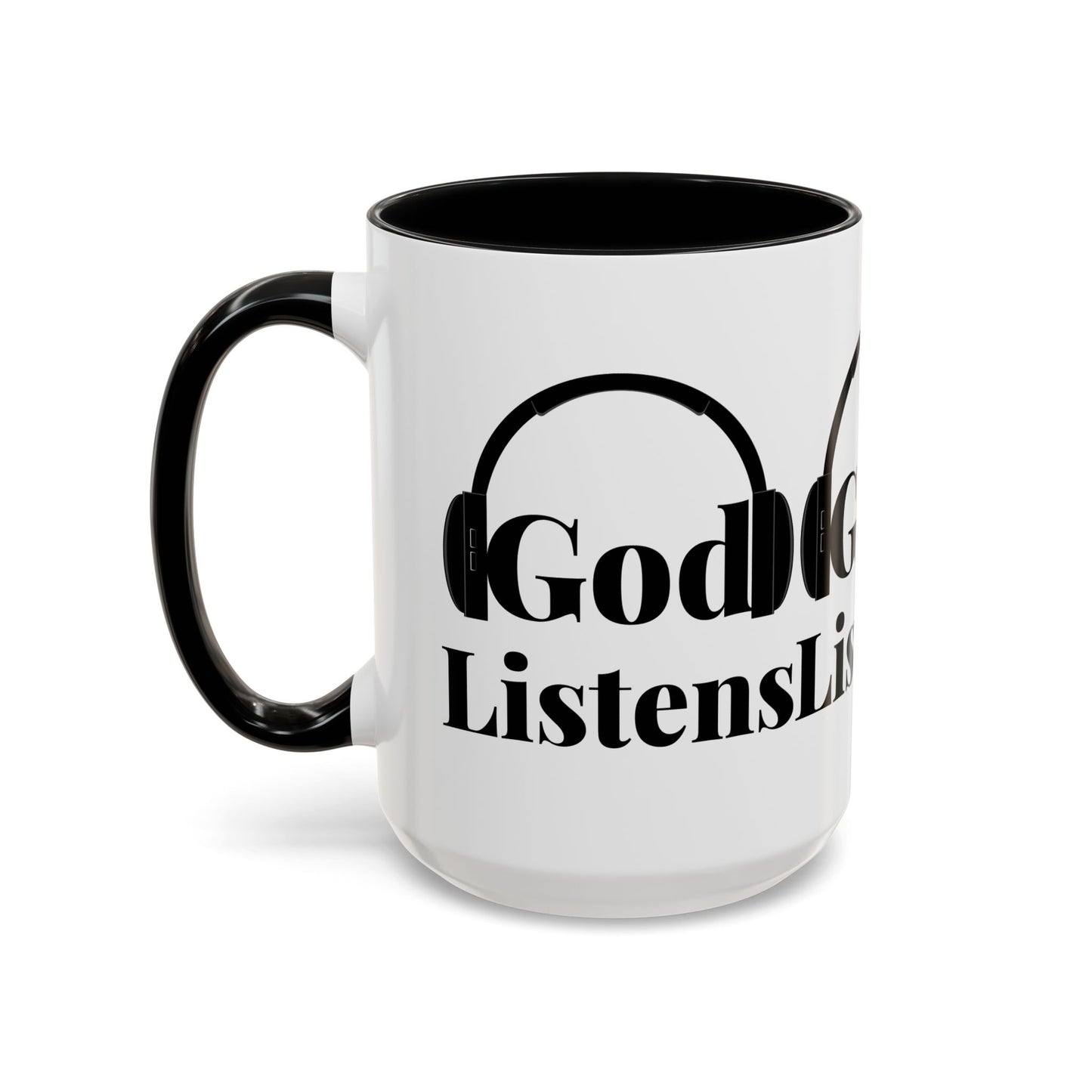 God Listens Coffee Mug Faith Based Christian Gift for Him or Her