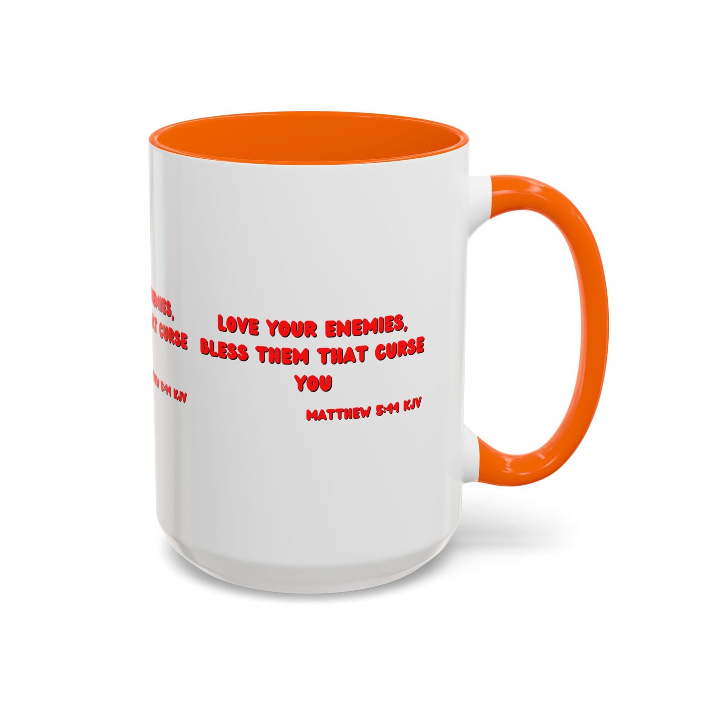 Matthew 5:44 KJV Coffee Mug Love Your Enemies Biblical Christian Gift for Faith-Based Living