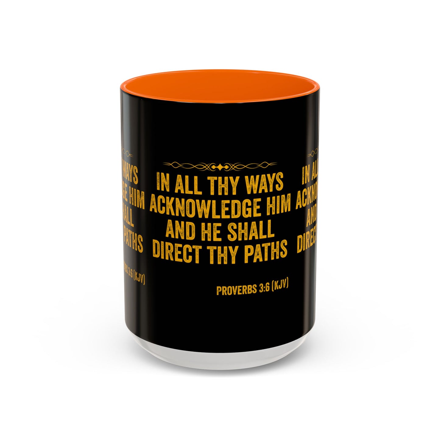 Proverbs 3:6 KJV Coffee Mug In All Thy Ways Acknowledge Him Inspirational Faith Based Gift For Believers