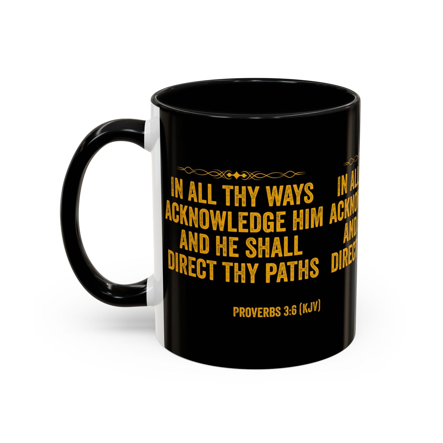 Proverbs 3:6 KJV Coffee Mug In All Thy Ways Acknowledge Him Inspirational Faith Based Gift For Believers