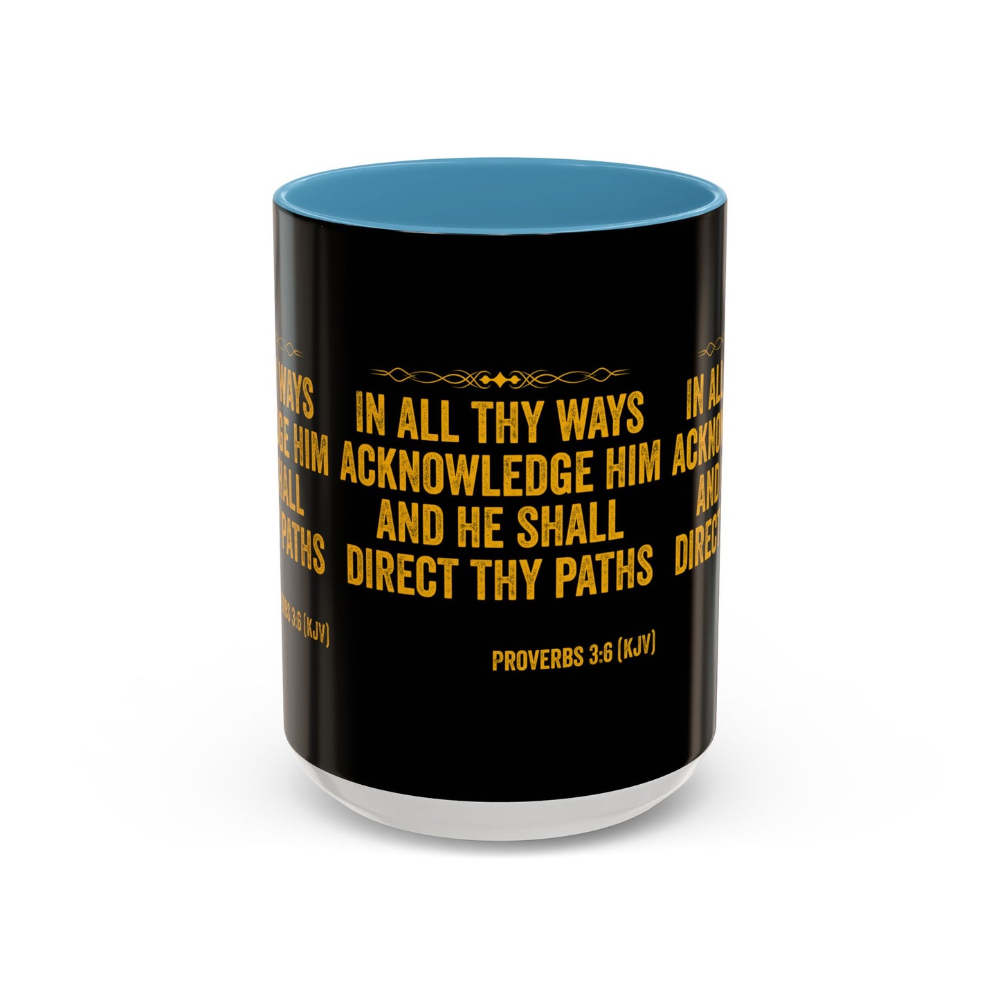 Proverbs 3:6 KJV Coffee Mug In All Thy Ways Acknowledge Him Inspirational Faith Based Gift For Believers