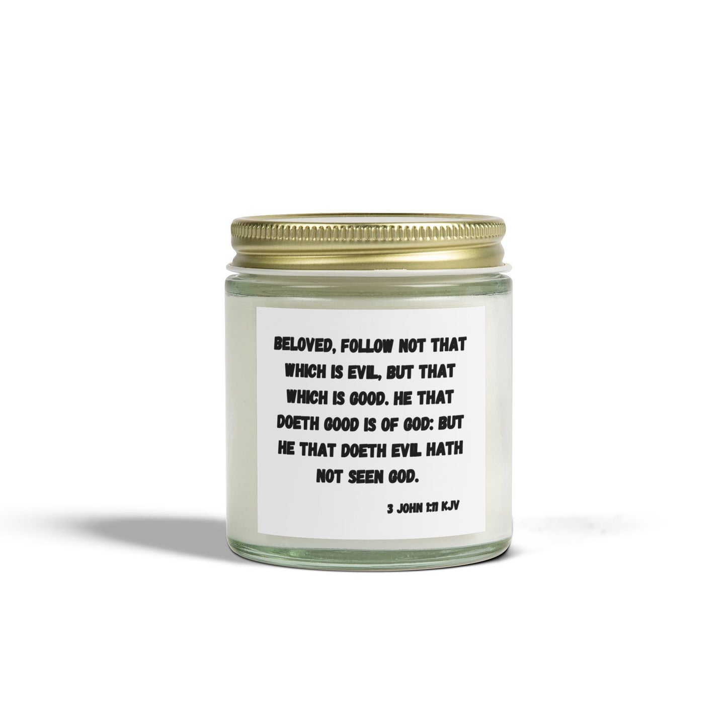 3 John 1:11 KJV Scented Candle Beloved Follow Not That Which is Evil Inspirational Christian Gift for Faith Based Candle Lovers