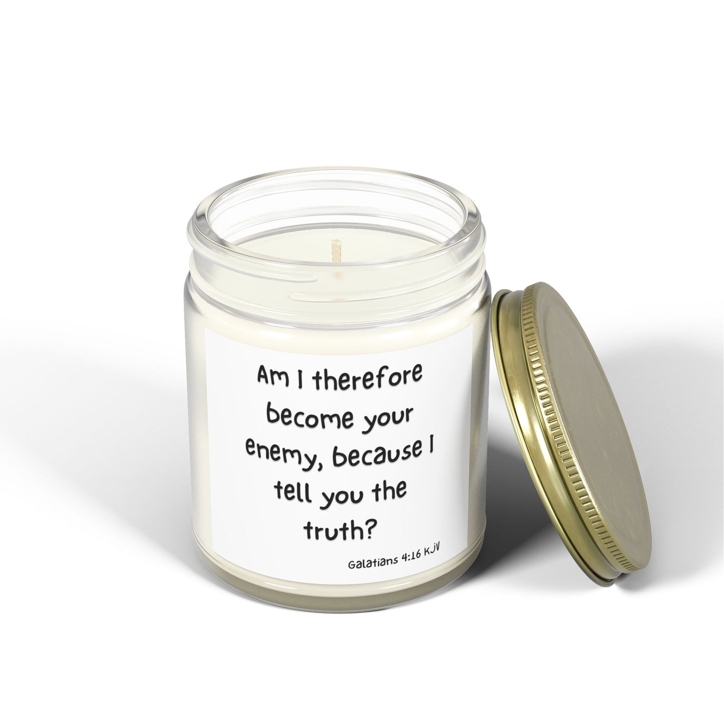 Galatians 4:16 KJV Scented Candle Am I Therefore Become Your Enemy Biblical Gift for Faith Based Candle Lovers