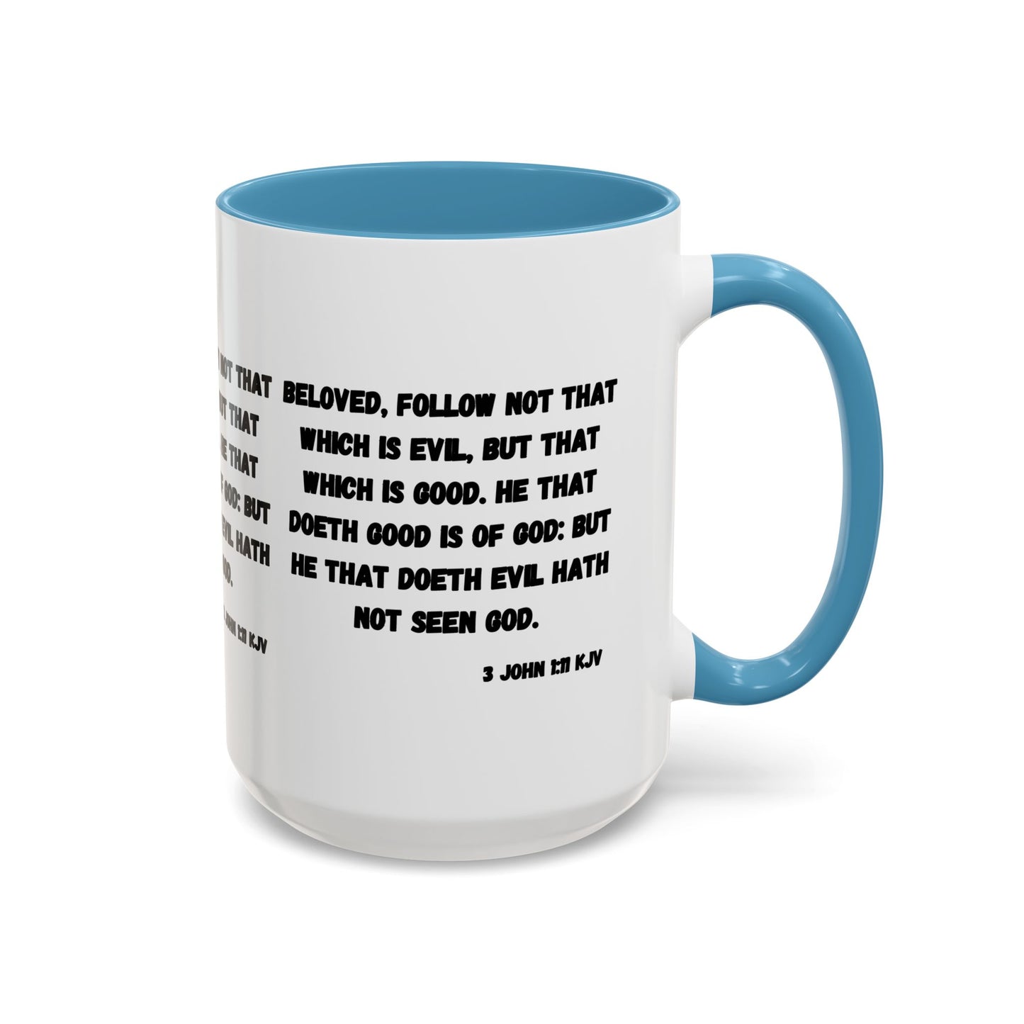 3 John 1:11 KJV Coffee Mug Beloved Follow Not That Which is Evil Inspirational Christian Gift for Faith Based Coffee Lovers