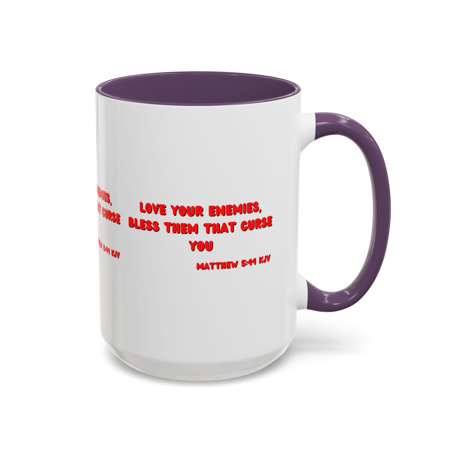 Matthew 5:44 KJV Coffee Mug Love Your Enemies Biblical Christian Gift for Faith-Based Living