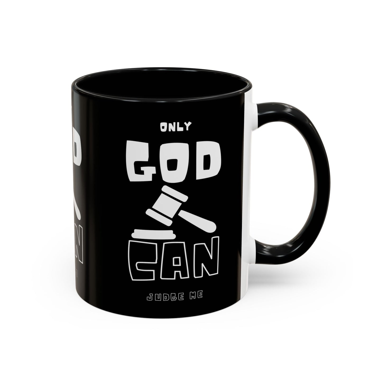 Only God Can Judge Me Coffee Mug Biblical Christian Gift for Faith-Based Coffee Lovers