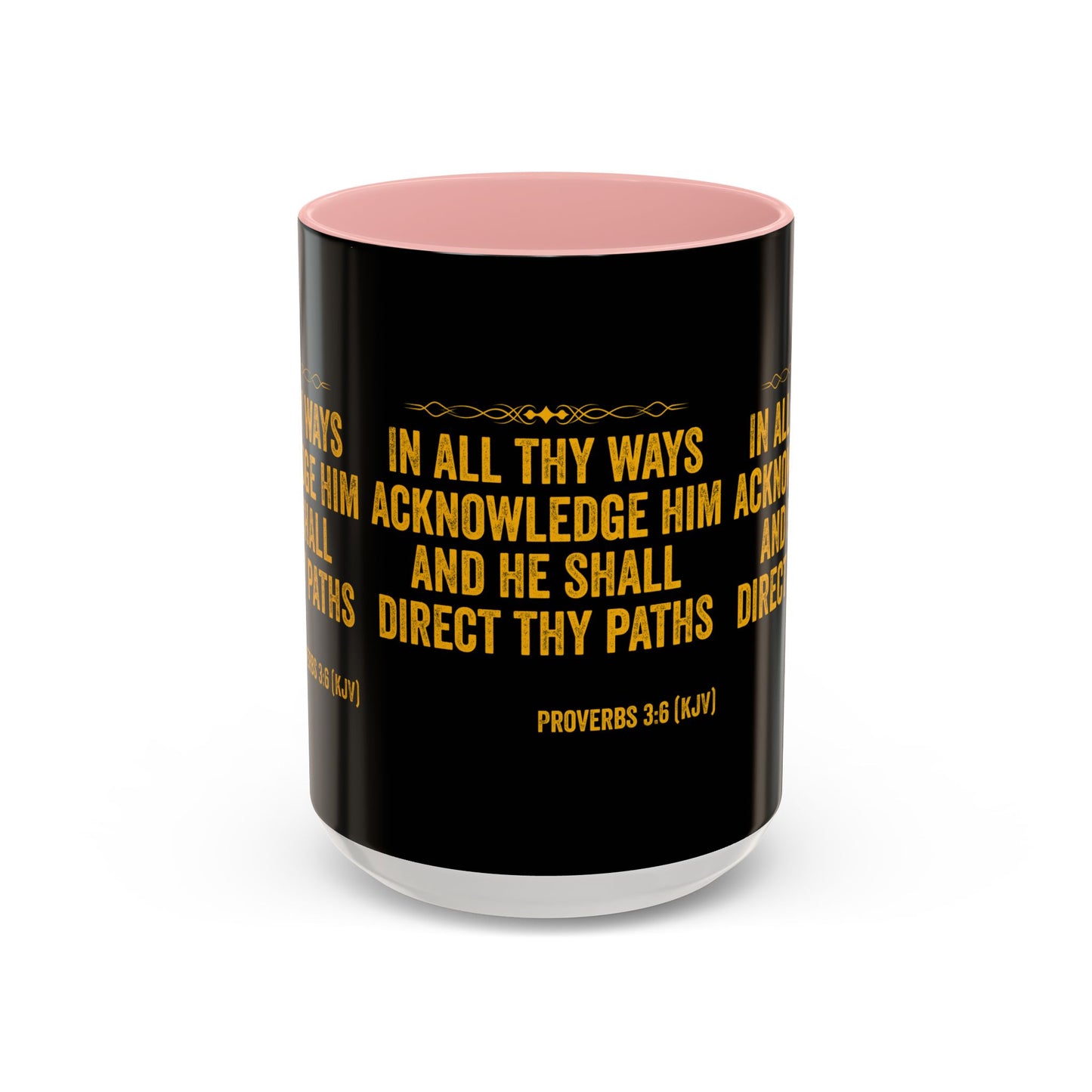 Proverbs 3:6 KJV Coffee Mug In All Thy Ways Acknowledge Him Inspirational Faith Based Gift For Believers