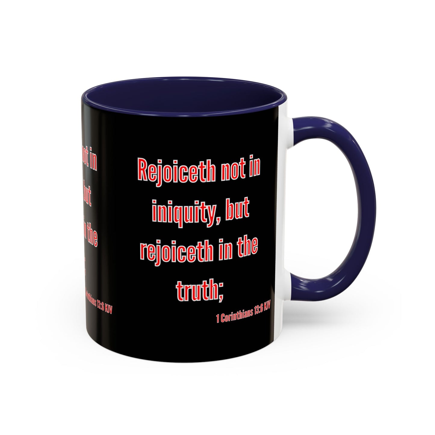 1 Corinthians 13:6 KJV Coffee Mug Rejoiceth in the Truth Inspirational Faith Based Gift For Believers