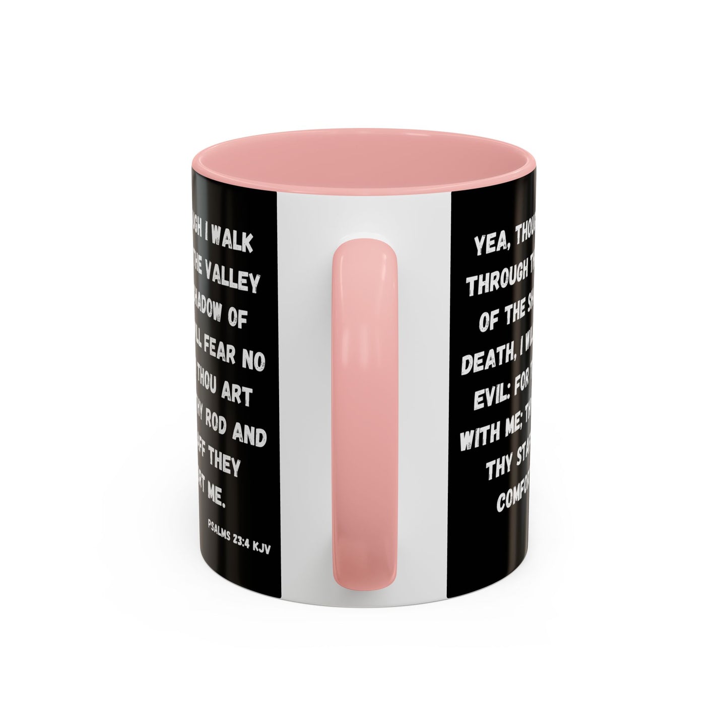 Psalms 23:4 KJV Coffee Mug I Will Fear No Evil Inspirational Christian Gift