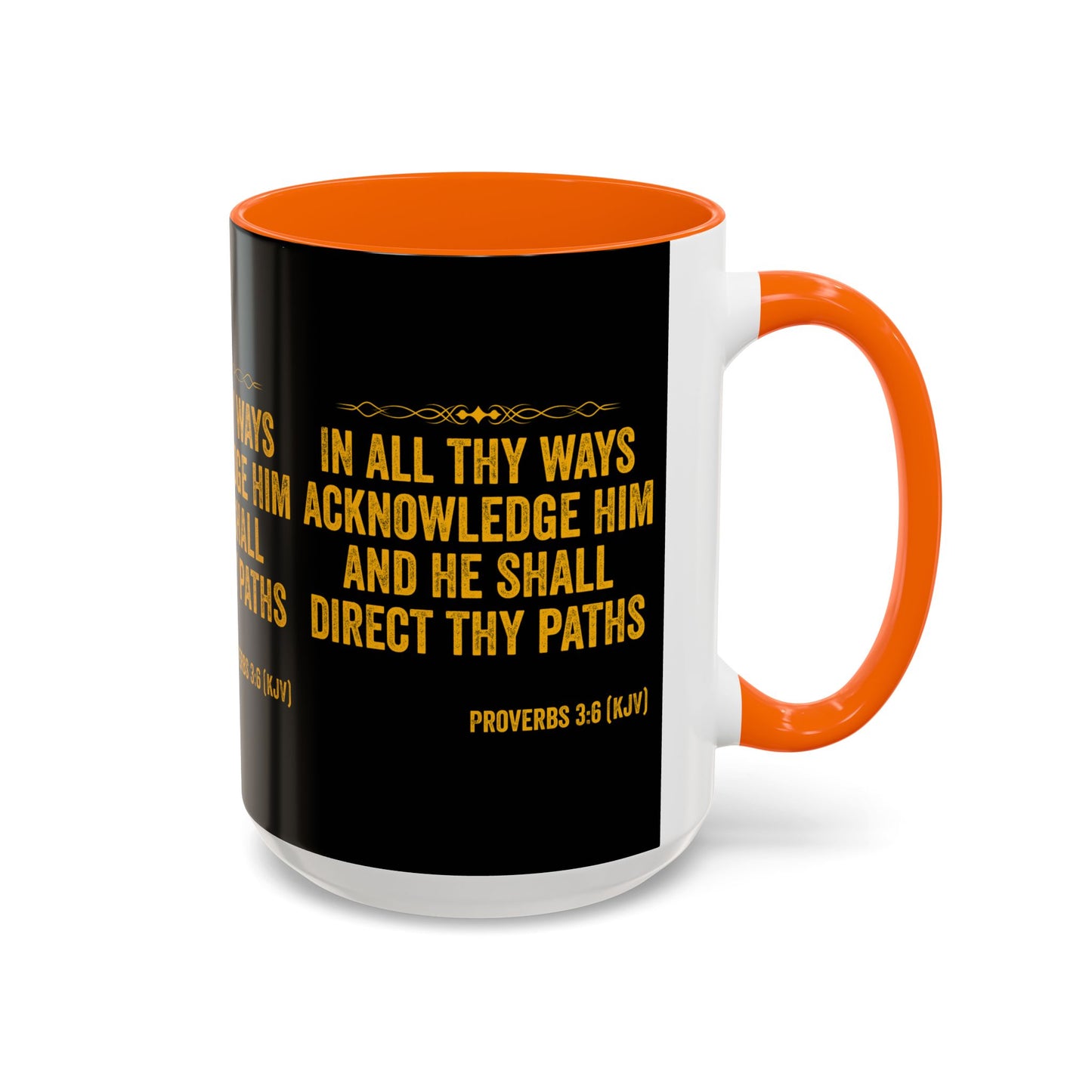 Proverbs 3:6 KJV Coffee Mug In All Thy Ways Acknowledge Him Inspirational Faith Based Gift For Believers