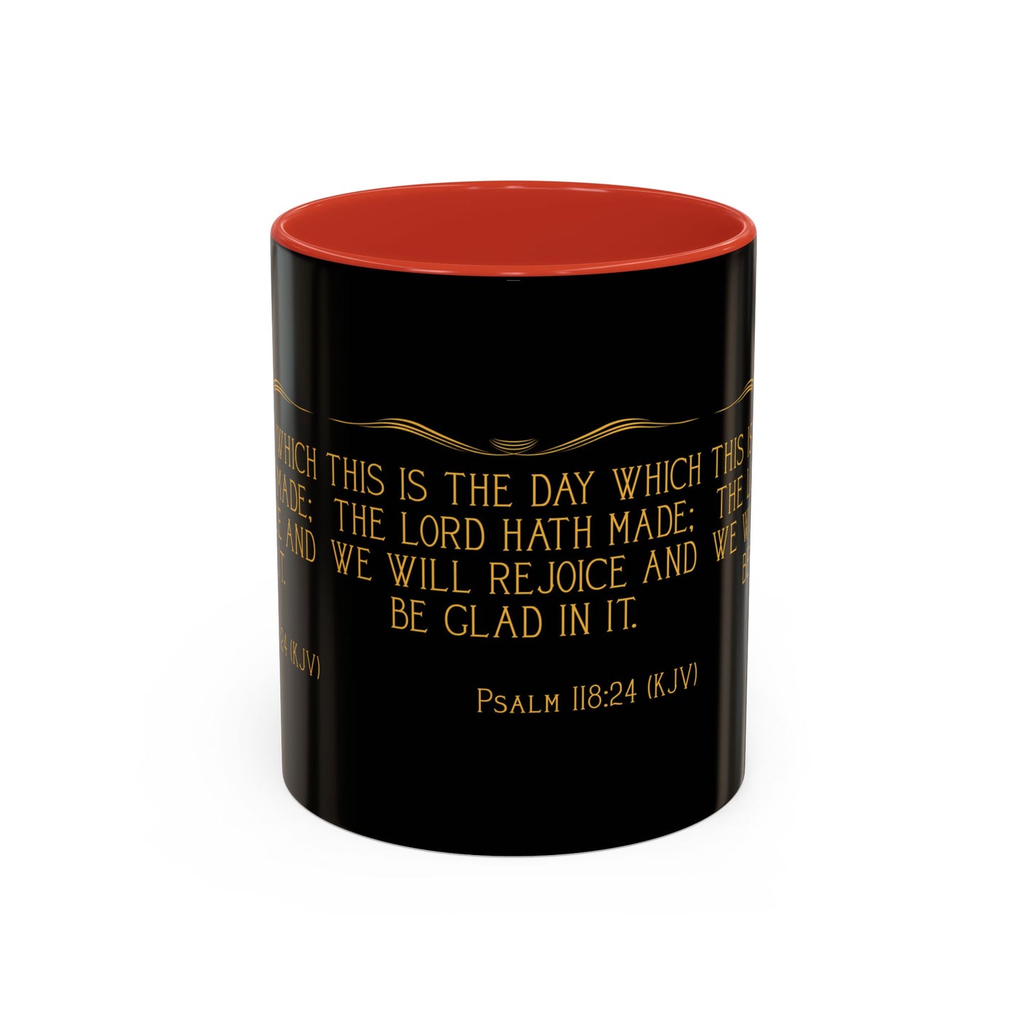 Psalm 118:24 KJV Coffee Mug This is the Day the Lord Has Made Inspirational Christian Gift for Coffee Lovers