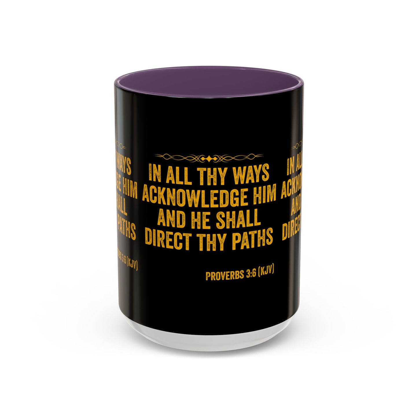 Proverbs 3:6 KJV Coffee Mug In All Thy Ways Acknowledge Him Inspirational Faith Based Gift For Believers