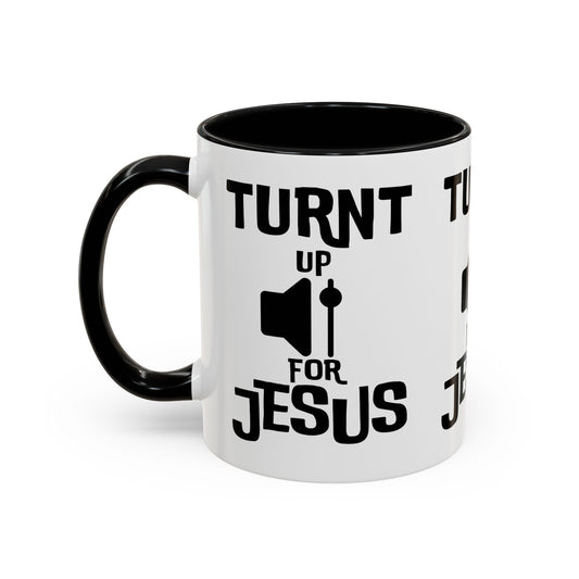 Turnt Up For Jesus Coffee Mug Biblical Christian Gift for Faith-Based Coffee Lovers