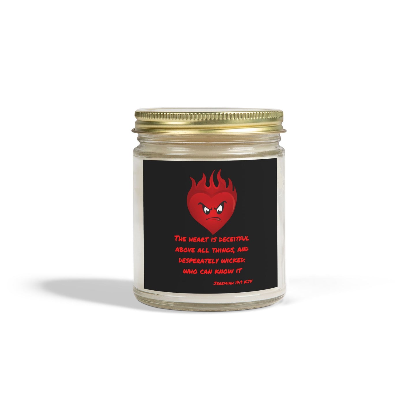 Jeremiah 17:9 KJV Scented Candle The Heart is Deceitful Biblical Christian Gift for Faith-Based Candle Lovers