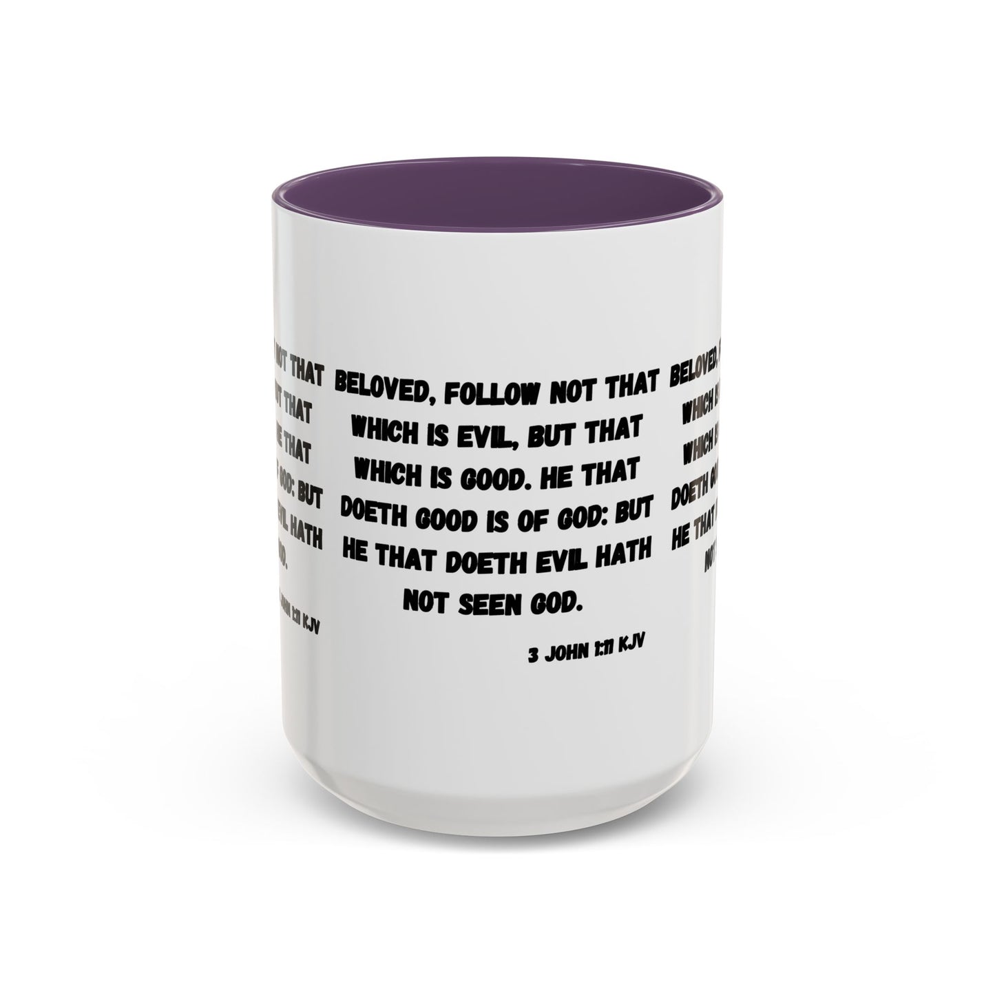 3 John 1:11 KJV Coffee Mug Beloved Follow Not That Which is Evil Inspirational Christian Gift for Faith Based Coffee Lovers