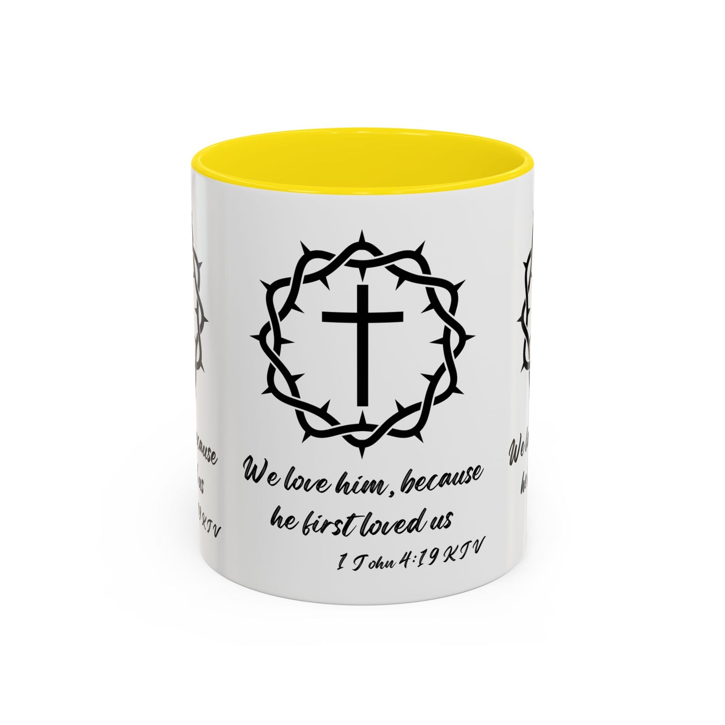 1 John 4:19 KJV Coffee Mug We Love Because He First Loved Us Inspirational Christian Gift For Coffee Lovers