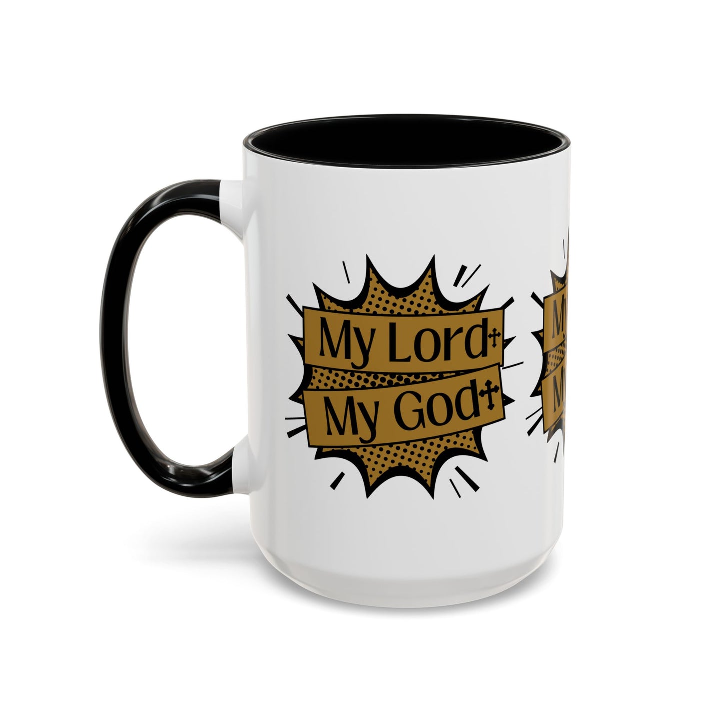 My Lord My God Coffee Mug Faith Based Christian Gift for Believers