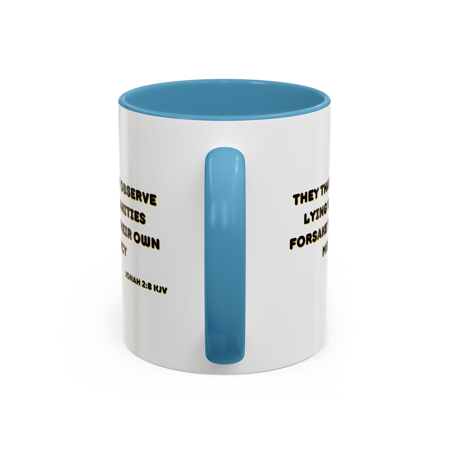 Jonah 2:8 KJV Coffee Mug They That Observe Lying Vanities Biblical Christian Gift for Faith-Based Living