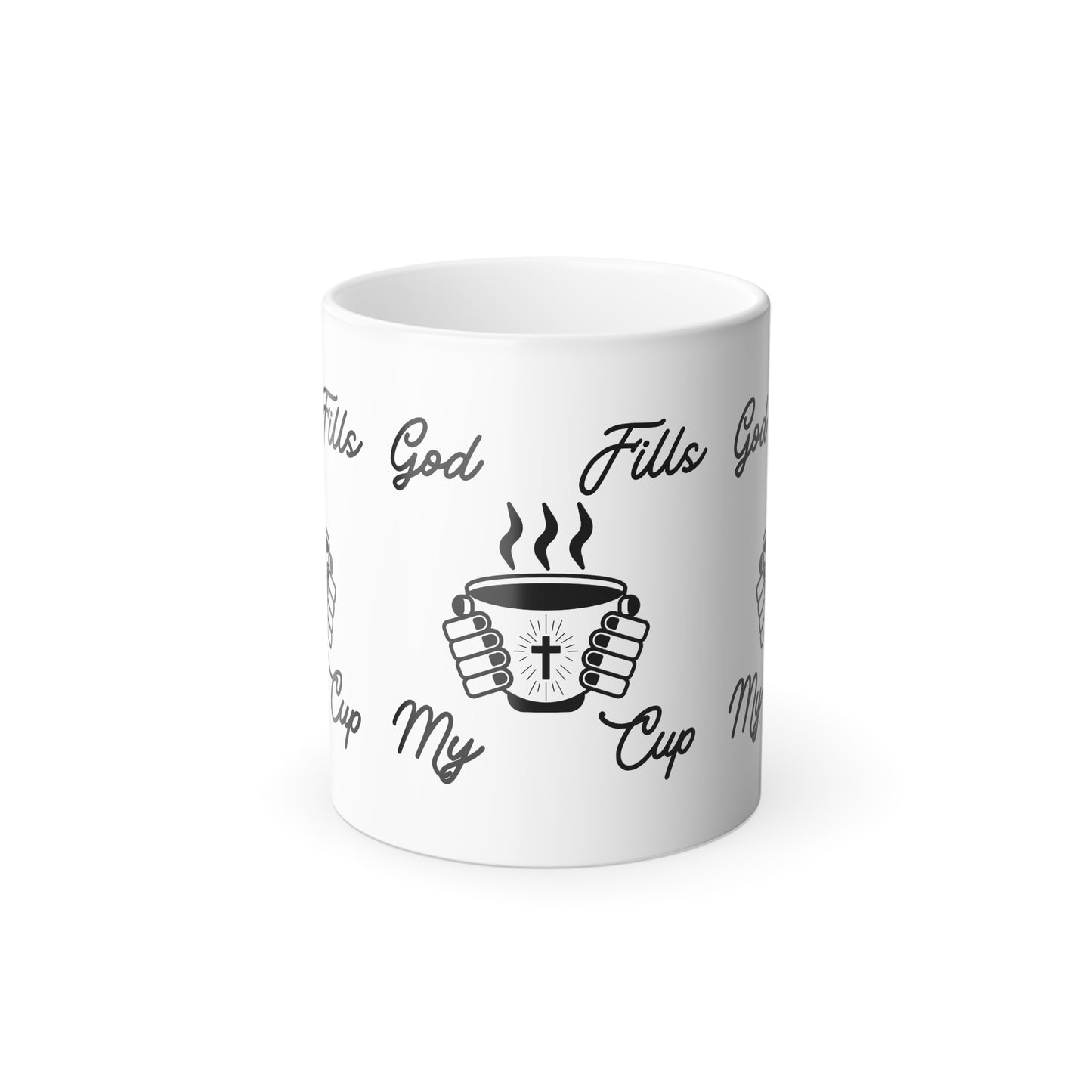 God Fills My Cup Color Morphing Coffee Mug Inspirational Christian Gift for Faith and Encouragement for Coffee Lovers