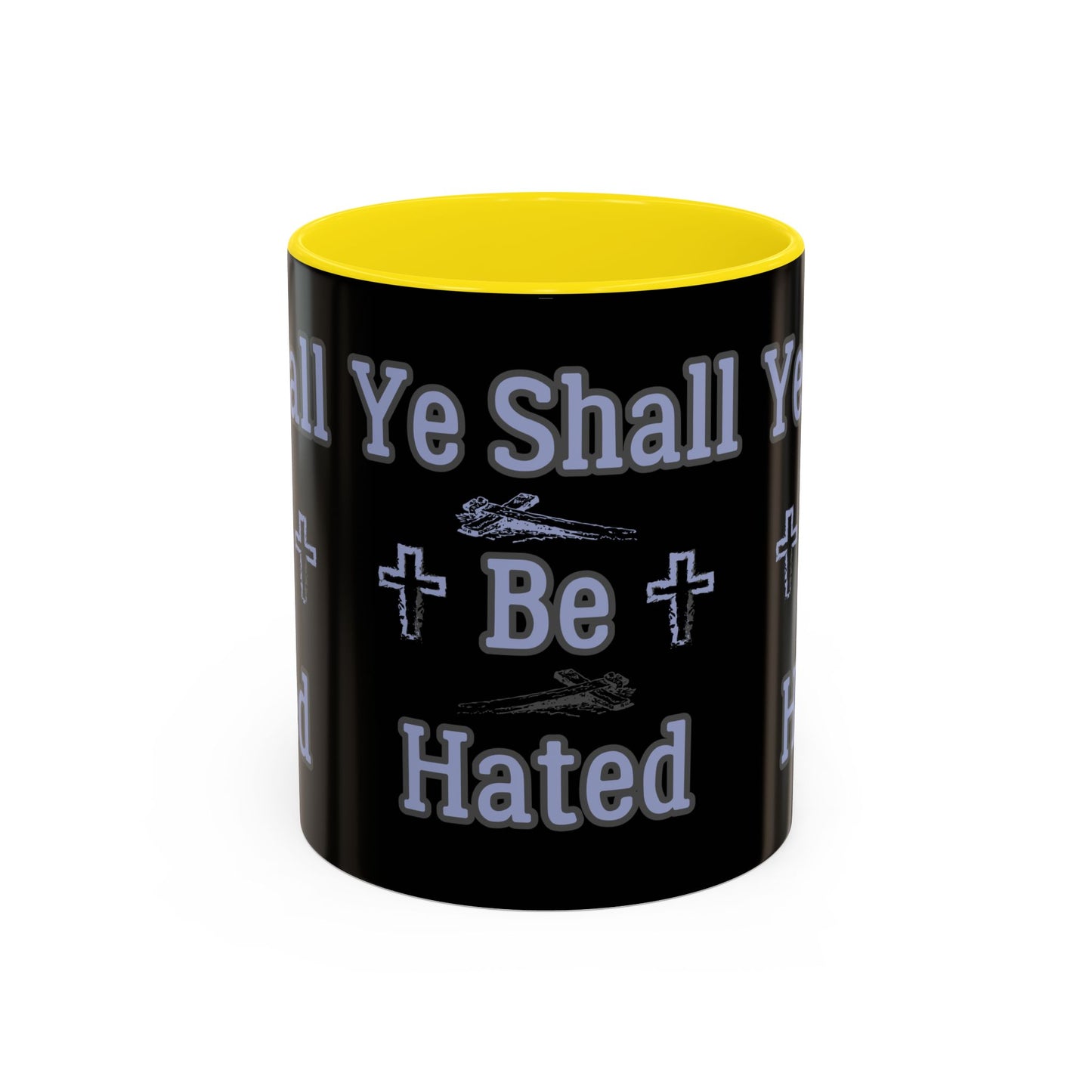 Matthew 10:22 KJV Coffee Mug And Ye Shall Be Hated Gift for Faith Based Coffee Lovers