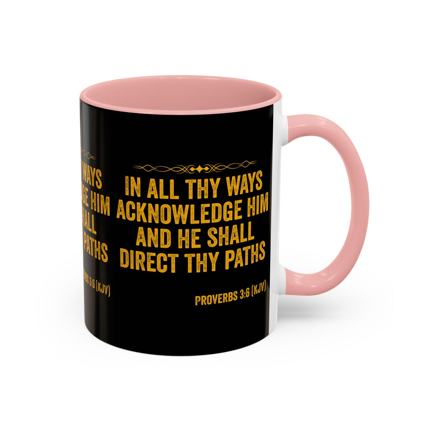 Proverbs 3:6 KJV Coffee Mug In All Thy Ways Acknowledge Him Inspirational Faith Based Gift For Believers