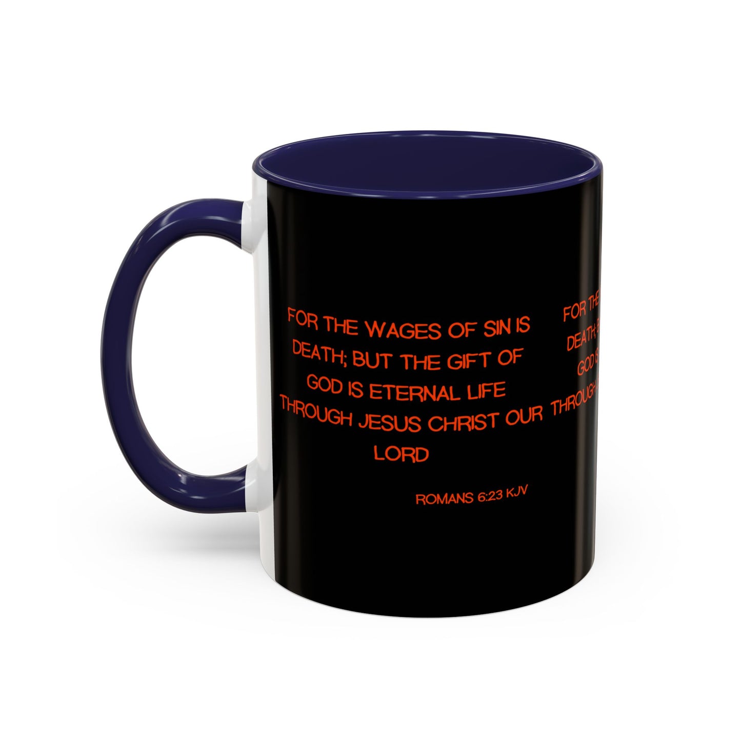 Romans 6:23 KJV Coffee Mug The Gift of God is Eternal Life Biblical Christian Gift for Faith-Based Living