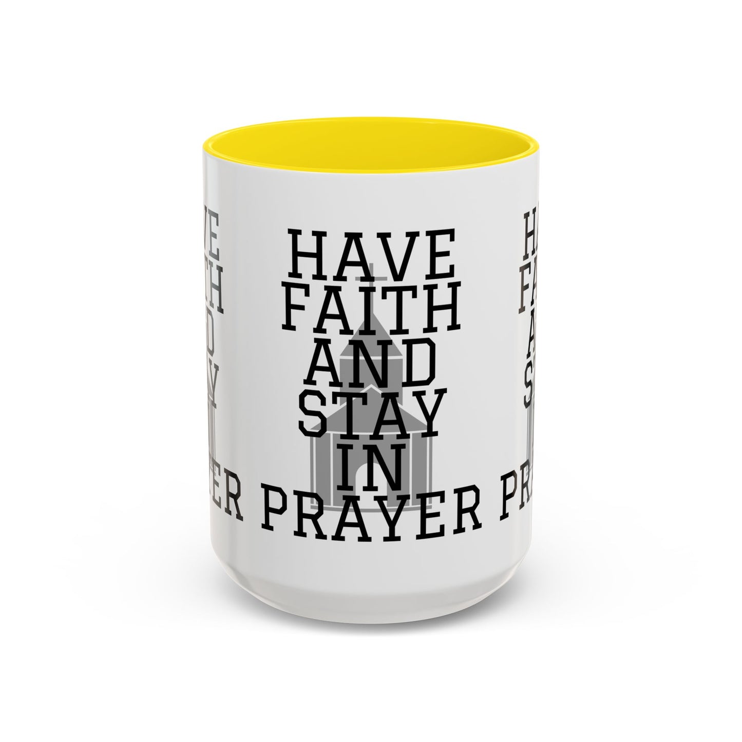 Have Faith And Stay In Prayer Coffee Mug Inspirational Christian Gift for Faith-Based Coffee Lovers