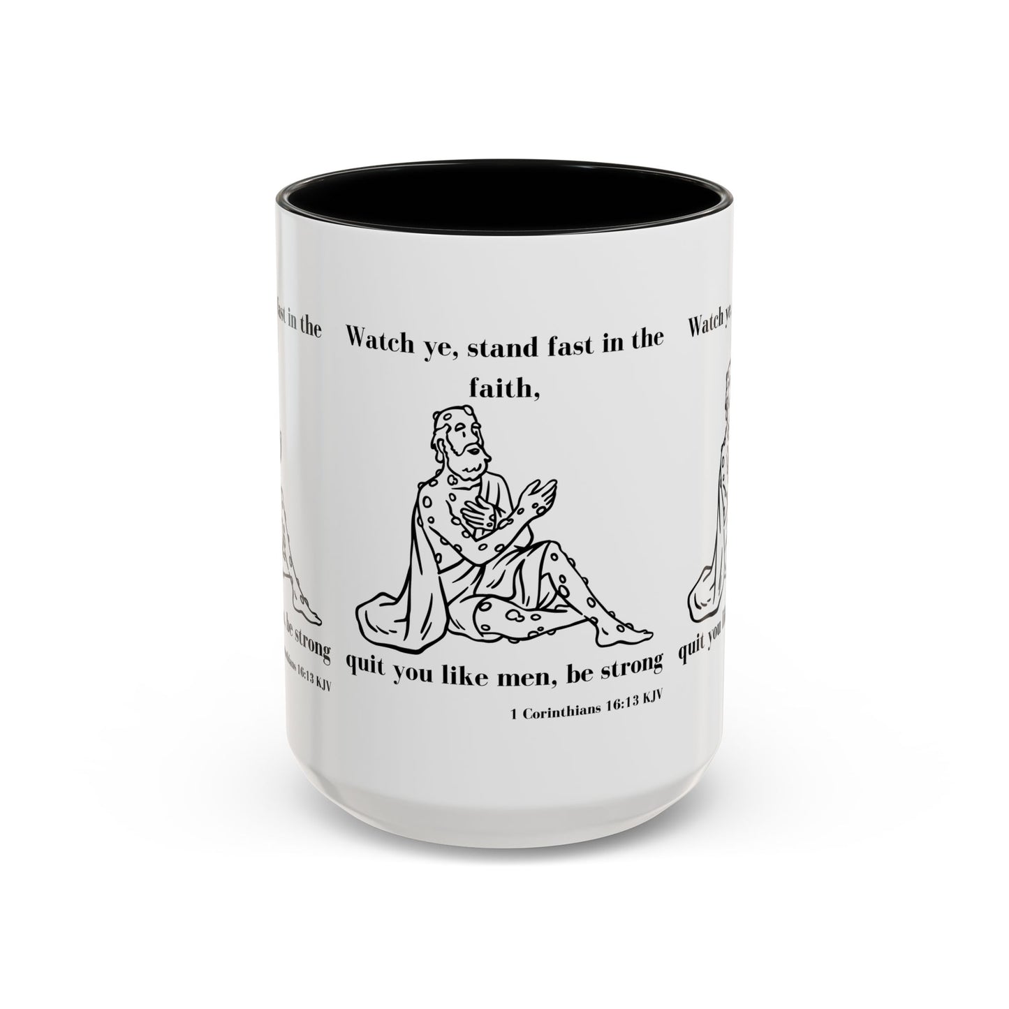 1 Corinthians 16:13 KJV Coffee Mug Stand Firm in the Faith Inspirational Christian Gift for Coffee Lovers