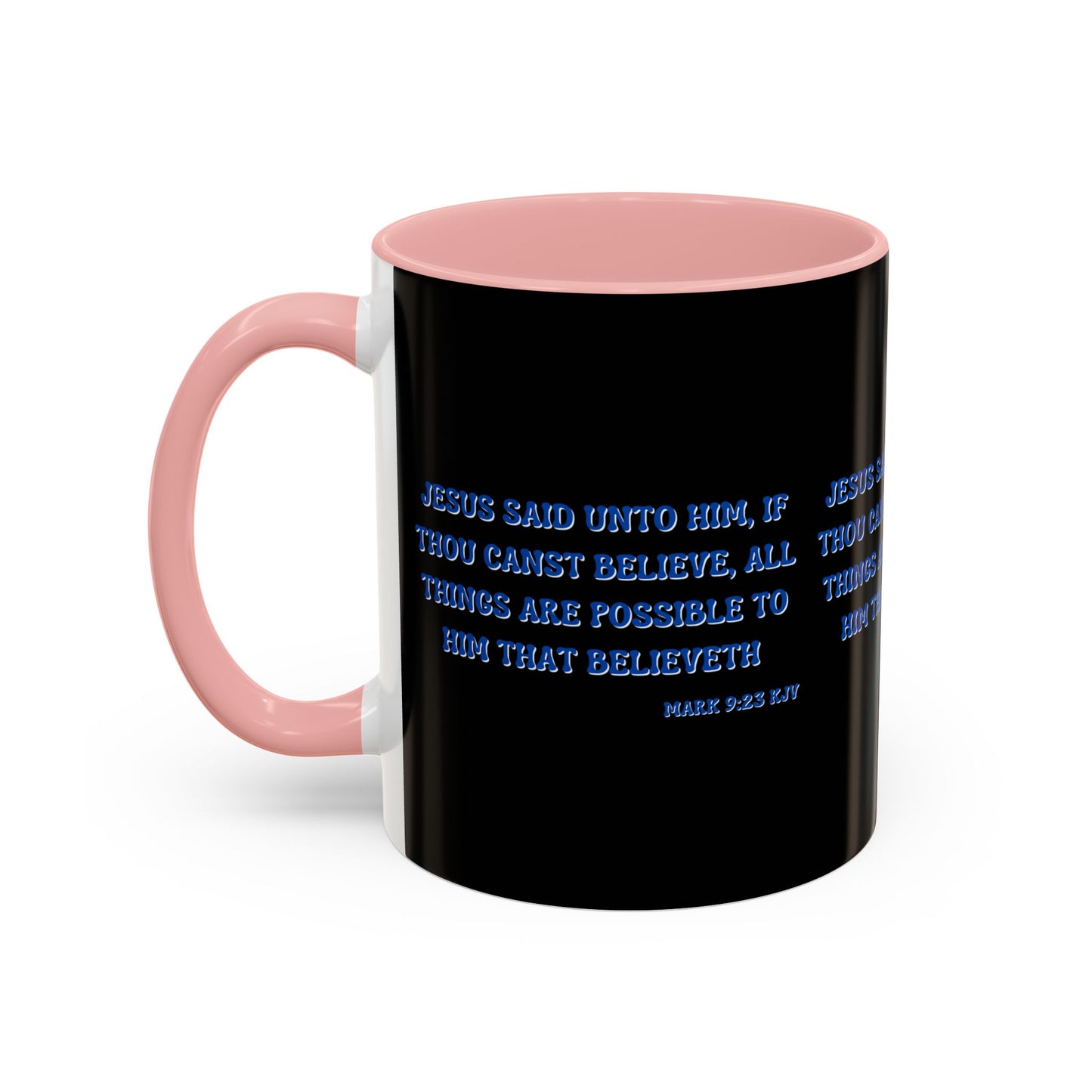 Mark 9:23 KJV Bible Verse Coffee Mug Faith Based Christian Gift