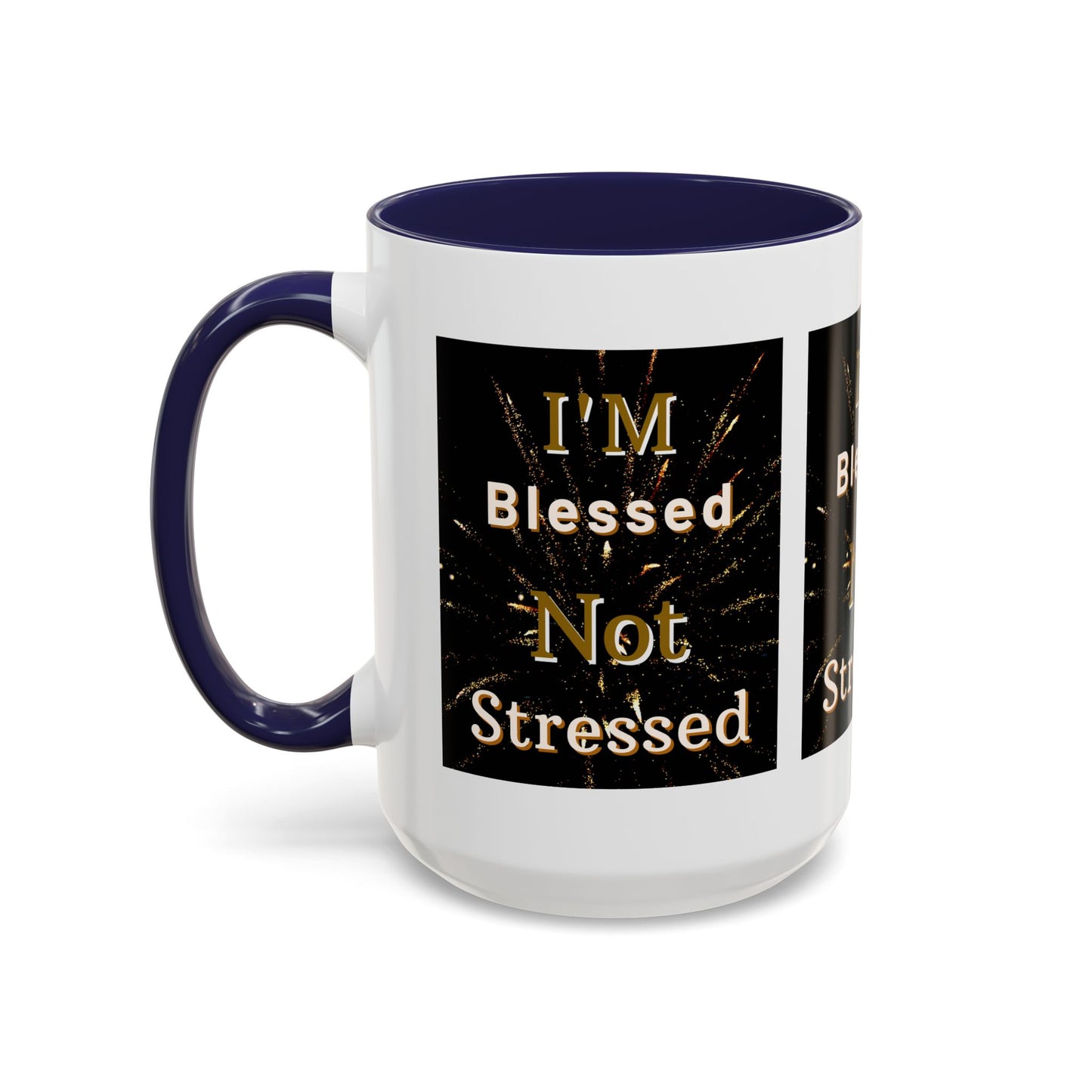 I'm Blessed Not Stressed Coffee Mug Inspirational Christian Gift for Faith-Based Living