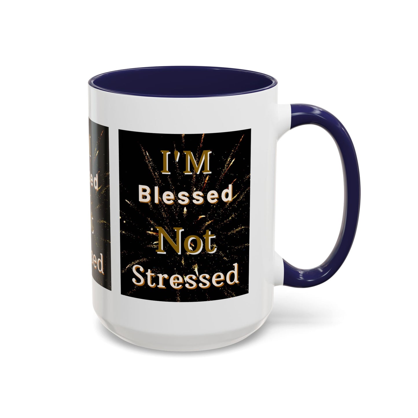 I'm Blessed Not Stressed Coffee Mug Inspirational Christian Gift for Faith-Based Living