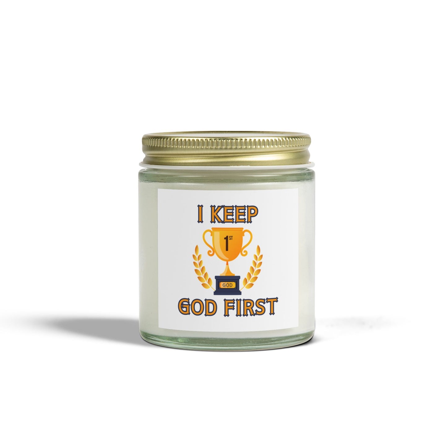 I Keep God First Scented Candle Inspirational Christian Gift for Faith-Based Living